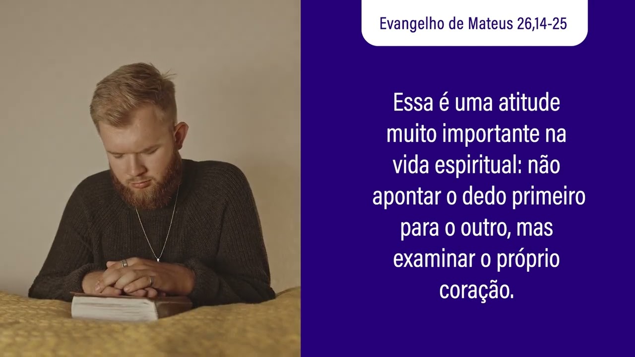 01 de abril Evangelho de Mateus 26,14-25