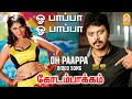 Oh Paappa HD Video Song ஒ பாப்பா Kodambakkam Nandha Diya Sirpy Ayngaran