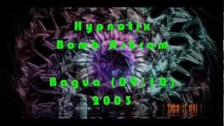 Hypnotix - Bomb Ashram