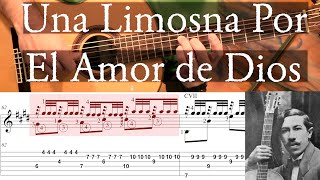 UNA LIMOSNA POR EL AMOR DE DIOS - Agustin Barrios -Full Tutorial with TAB - Fingerstyle Guitar