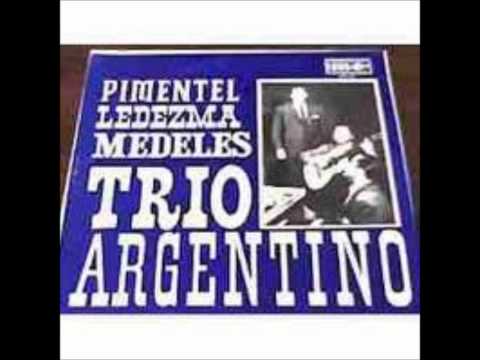 TRÍO ARGENTINO (PIMENTEL-LEDESMA-DE LA VEGA) - MOCOSITA (RODRÉGUEZ-SALIÑO).wmv