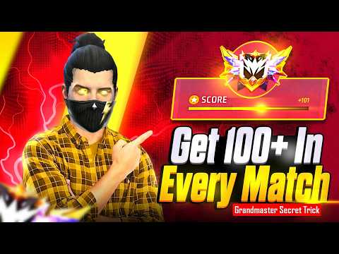 Get 100+ In Every BR Rank Match 🚀 | Secret Of Grandmaster Players 🔥 | New Strategy