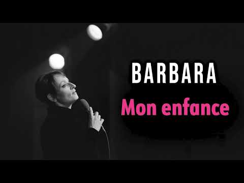 Barbara - Mon enfance (Audio officiel)