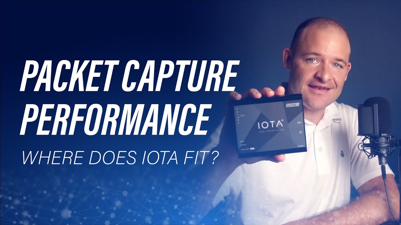 Packet Capture Performance: Where does IOTA fit?