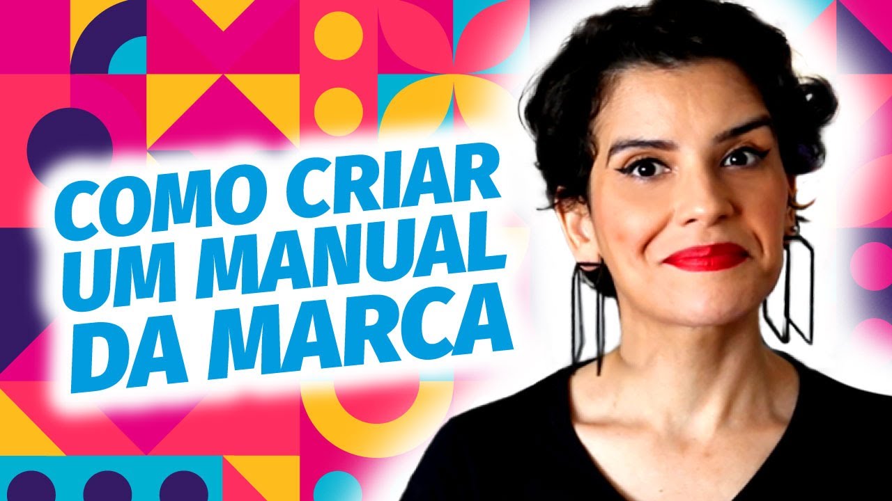 Como criar um MANUAL DA MARCA – Parte 1!