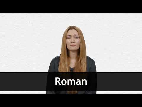 How to pronounce ROMAN in American English