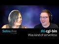 Setns Live 006 Cgi Bin Was Kind Of Serverless Kris Nóva Spencer Krum