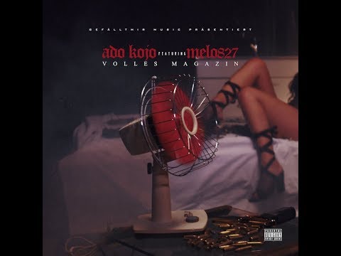 Ado Kojo feat. Melo827 - Volles Magazin (Offizielles Video)