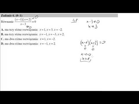 Matura podstawowa z matematyki maj 2019 zadanie 6 Równanie (x−1)(x+2)/(x−3)=0