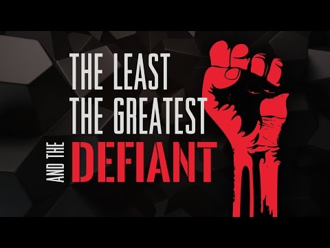 The Least, The Greatest and The Defiant - 119 Ministries thumbnail