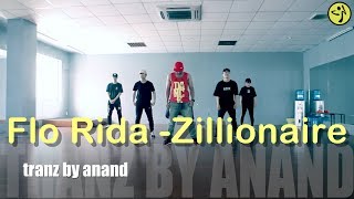 Flo Rida - Zillionaire  | Choreo by Anand | Zumba® | Dance Fitness