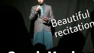 Surah hashar by Hafiz Ahmadullah Awan - Excellency Centre Bolton