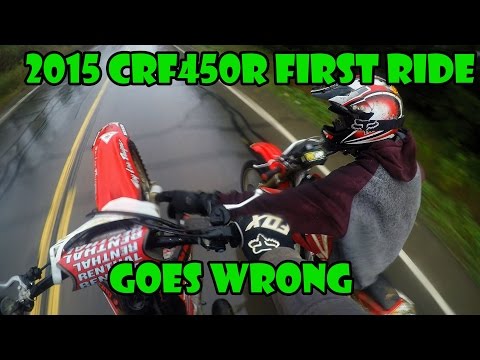 2015 crf450r First Ride Goes Horribly Wrong
