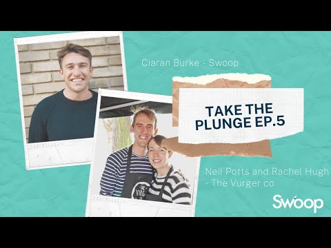 The Vurger Co - Neil Potts and Rachel Hugh | Take The Plunge Podcast