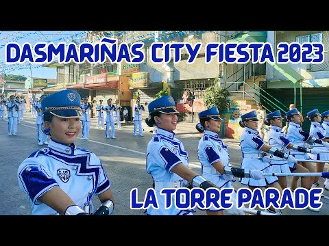 DASMARIÑAS CITY FIESTA 2023 - La Torre Marching Band Parade