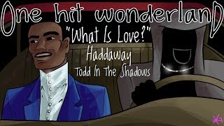 ONE HIT WONDERLAND: &quot;What Is Love&quot; by Haddaway