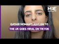 Qatari woman’s asylum journey to Britain gone viral