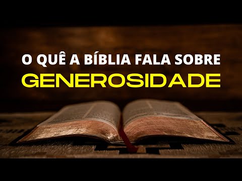 10 Versículos Bíblicos Sobre Generosidade