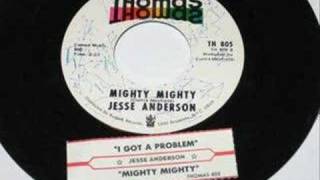 JESSE ANDERSON-MIGHTY MIGHTY {THOMAS 1970}