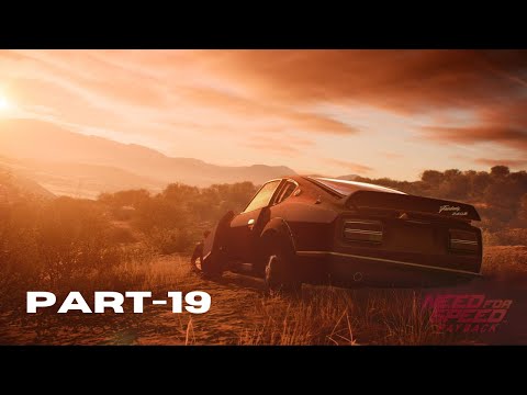 NEED FOR SPEED PAYBACK GAMEPLAY| WALKTHROUGH PART 19 (#NFS PAYBACK)|4K 60FPS PC|NO COMMENTARY