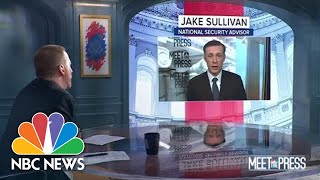 ‘The Russian Army Is In Trouble’: Full Jake Sullivan Interview