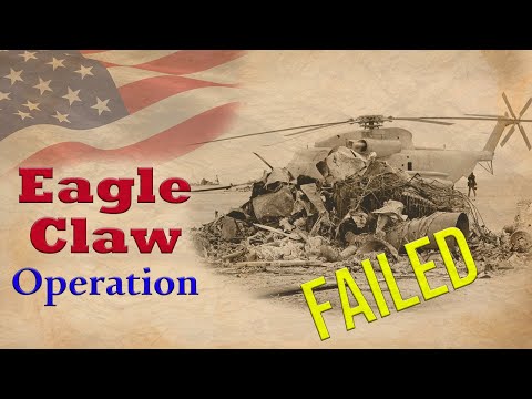 Operation Eagle Claw 1980 Fully Explained | Hostage Crisis In Iran 1979 |