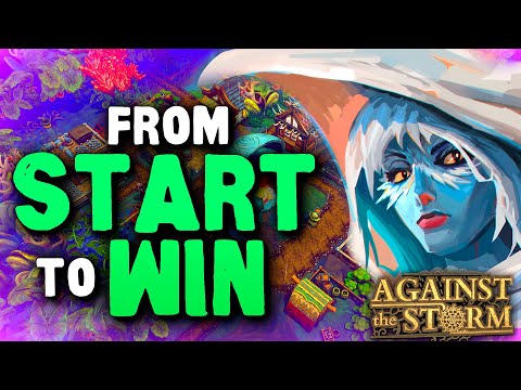 ☔How to Start & Win in Against the Storm - guide on production, services, food, camps and homes