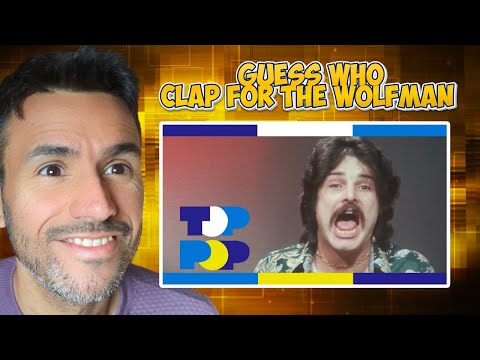 Guess Who - Clap For The Wolfman (REACTION) First Time Hearing It - Live On TopPop