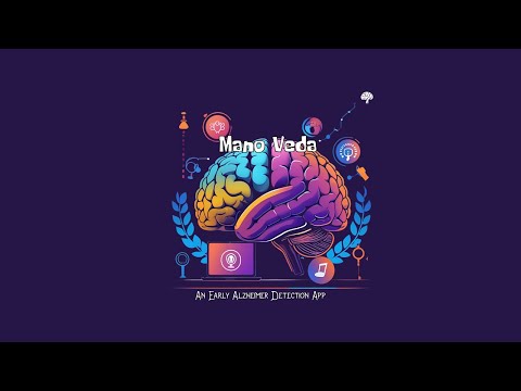 🧠Mano Veda - An Early Alzheimer Detection App🧠
