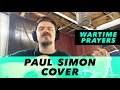 Wartime Prayers (Paul Simon cover) - Topher James
