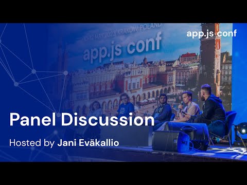 Panel Discussion | App.js Conf 2023