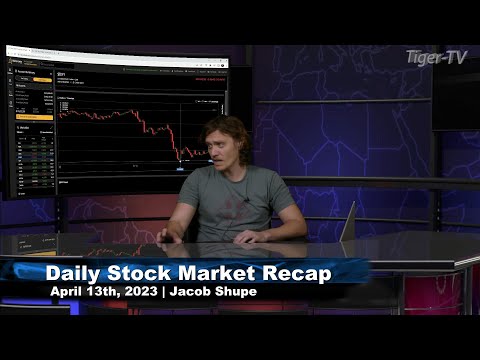 April 13th Daily Market Recap - 2023
