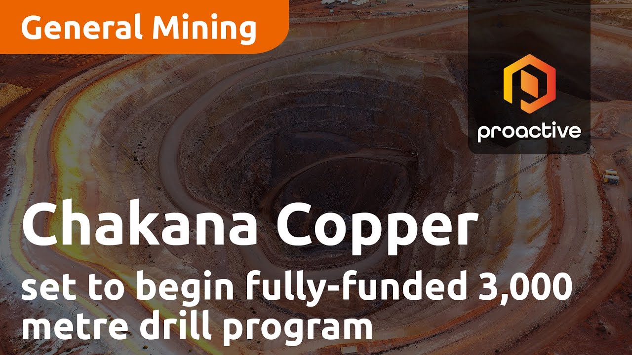 Chakana Copper set to begin fully-funded 3,000 metre drill program in April 