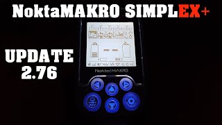 Metal Detecting: NoktaMakro Simplex Update 2.76