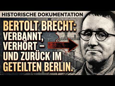 Bertolt Brecht: Verbannt, verhört – und zurück im geteilten Berlin Video-Thumbnail von YouTube