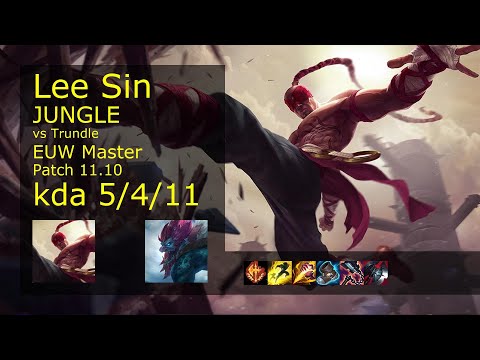 Lee Sin vs Trundle Jungle - EUW Master 5/4/11 Patch 11.10 Gameplay