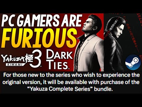 PC Gamers are ABSOLUTELY FURIOUS at Yakuza Kiwami 3 STEAM Situation
