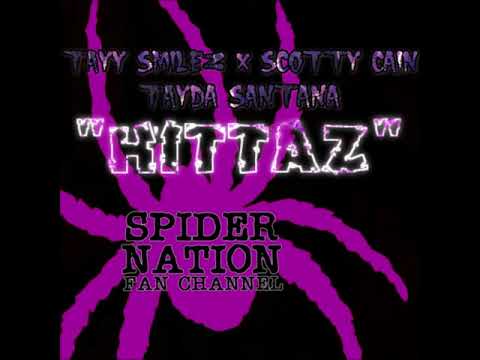Tayy Smilez "Hittaz" Feat. Scotty Cain & Tayda Santana