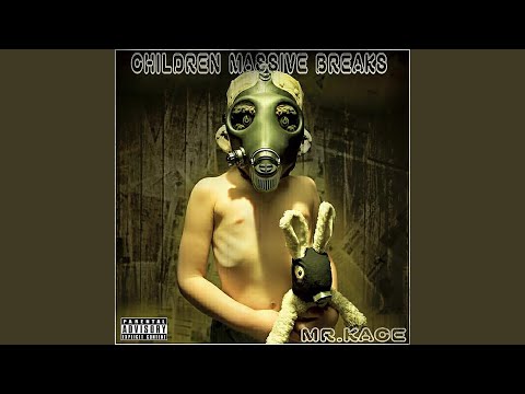 Children massive breaks