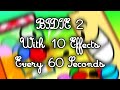 BFDIE 2 With 10 Effects Every 60 Seconds