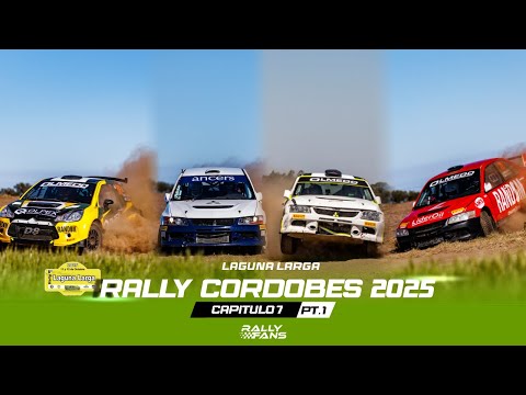 RALLY CORDOBES 2025 | CAPITULO VII | LAGUNA LARGA PARTE 1
