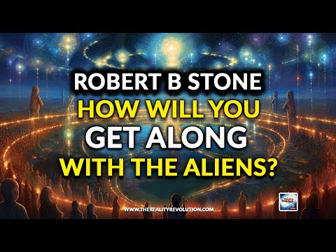 Robert B Stone How Will You Get Along With The Aliens?