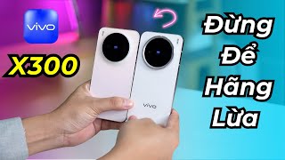 Vivo X300 detailed review: Good camera but don't let the company fool you! Weak performance!