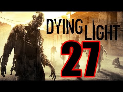 Dying Light - Gameplay Walkthrough Part 27: The Clinic