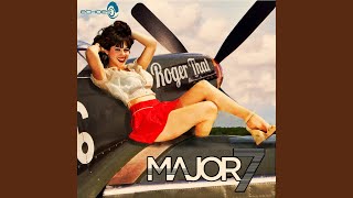 Roger That (Major7 Remix)