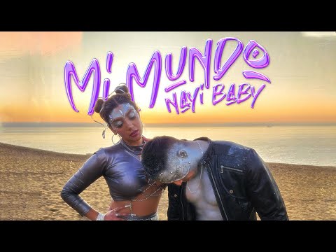 NAYI BABY - MI MUNDO [Prod by shondy] (Video Oficial)