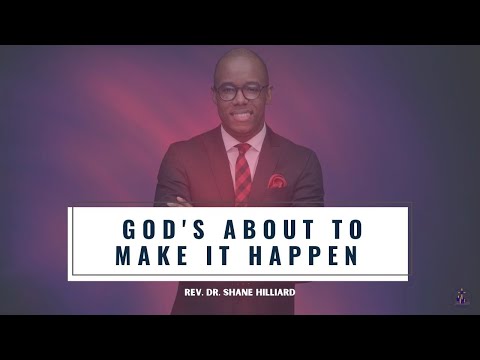 "God's About To Make It Happen" - Psalm 37:1-5 NKJV