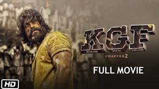 KGF Chapter 2 New Malayalam Full Movie 2022 Yash Latest Malayalam Full Movie 2022