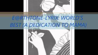 EARTHTONE LYRIX- WORLD'S BEST
