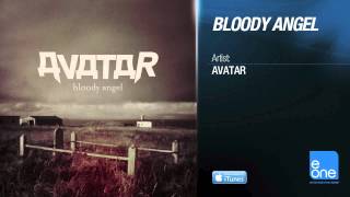 Avatar &quot;Bloody Angel&quot; (Official Audio)